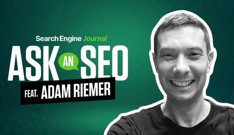 Ask An SEO: High Volumes Or High Authority Evergreen Content?