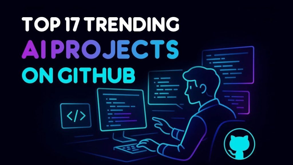 A list of trending AI projects on GitHub that are shaping the future of technology